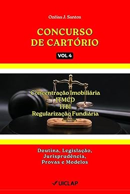 Concurso de Cartório V 4: Regularização Fundiária, ITBI, ITCMD